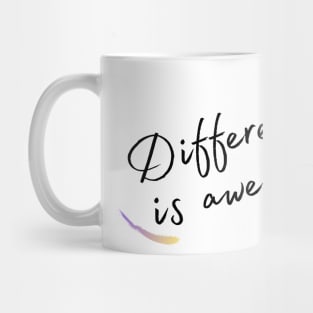 Different is awesome Mug